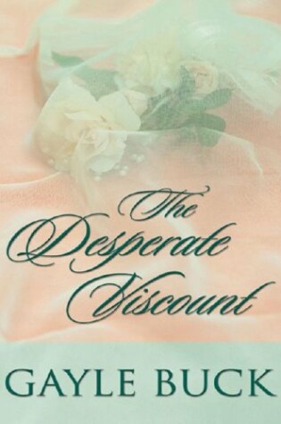 Cover of The Desperate Viscount