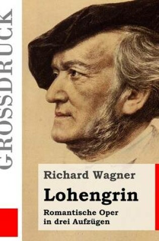 Cover of Lohengrin (Grossdruck)