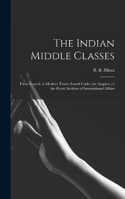 Cover of The Indian Middle Classes