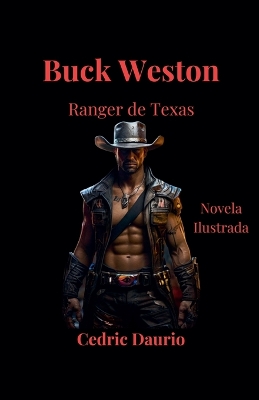 Book cover for Buck Weston- Ranger de Texas