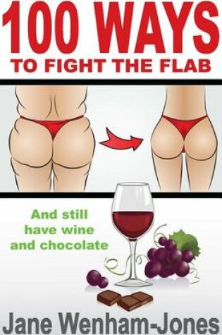 Cover of 100 Ways to Fight the Flab