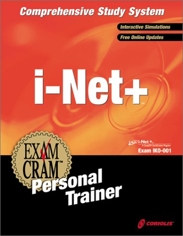 Book cover for I-Net+ Exam Cram Personal Trainer