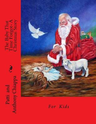 Book cover for The Baby That Time Forgot- A Christmas Story