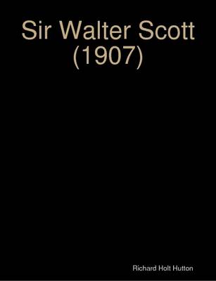 Book cover for Sir Walter Scott (1907)