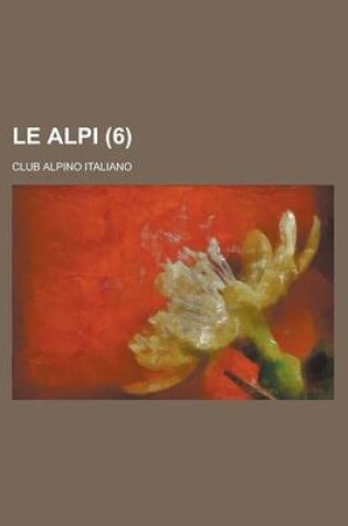 Cover of Le Alpi (6 )