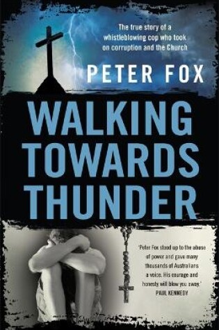 Cover of Walking Towards Thunder