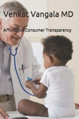 Cover of Affordable Healthcare Transparency