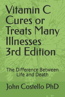 Book cover for Vitamin C Cures or Treats Many Illnesses