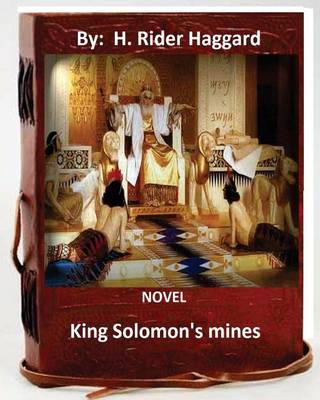 Book cover for King Solomon's mines.NOVEL By