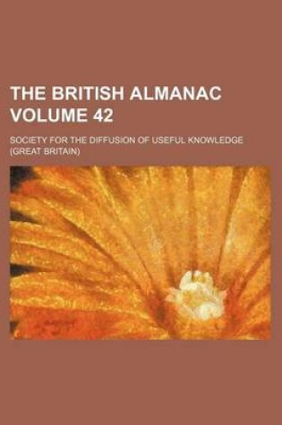 Cover of The British Almanac Volume 42