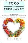 Book cover for Food for Pregnancy Volume 2