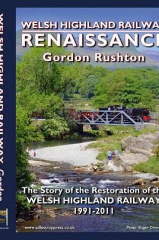 Cover of Welsh Highland Railway Renaissance