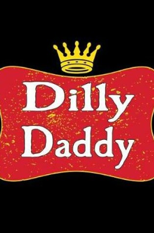 Cover of Dilly Daddy