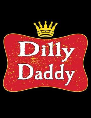 Book cover for Dilly Daddy