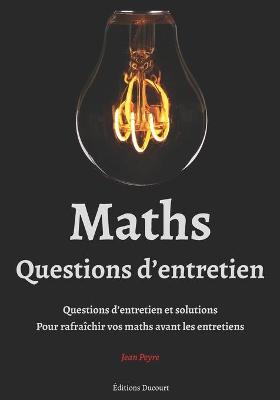 Book cover for Maths, Questions d'entretien