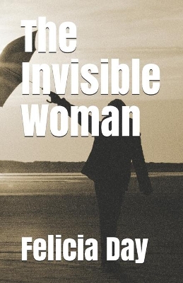 Cover of The Invisible Woman