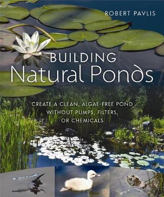 Cover of Building Natural Ponds