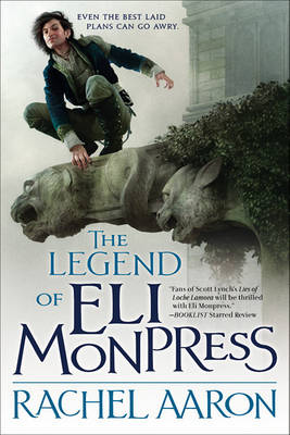 Book cover for The Legend of Eli Monpress, Volumes I, II & III