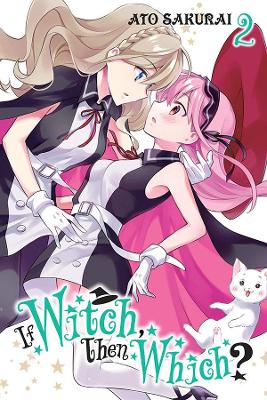 Cover of If Witch, Then Which?, Vol. 2