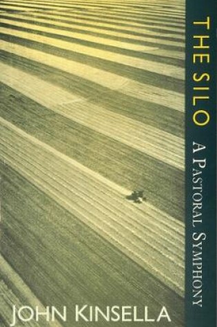 Cover of The Silo - A Pastoral Symphony