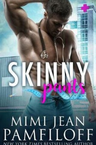 Cover of Skinny Pants