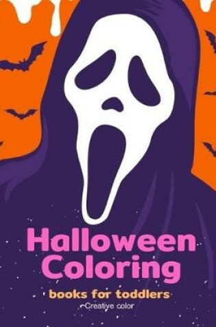 Cover of Halloween Coloring Book for Toddlers