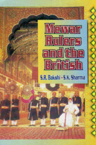 Cover of Mewar Rulers and the British