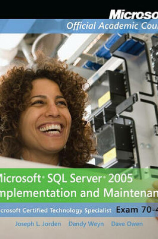 Cover of Exam 70-431 Microsoft SQL Server 2005 Implementation and Maintenance with Lab Manual Set