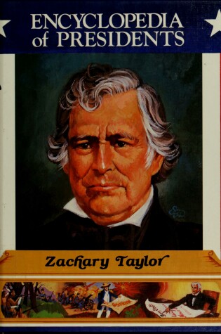 Cover of Zachary Taylor, Twelfth President of the United States