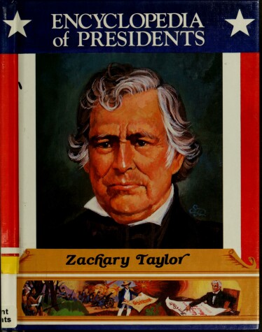 Book cover for Zachary Taylor, Twelfth President of the United States