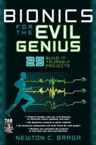 Cover of Bionics for the Evil Genius