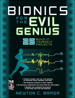 Book cover for Bionics for the Evil Genius