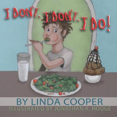 Book cover for I Don't. I Don't. I Do!
