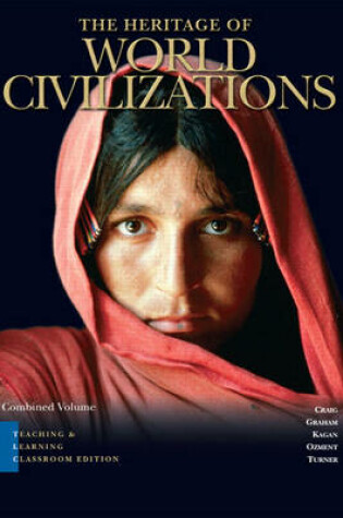 Cover of Heritage of World Civilizations, TLC edition, Combined Volume