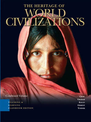 Book cover for Heritage of World Civilizations, TLC edition, Combined Volume