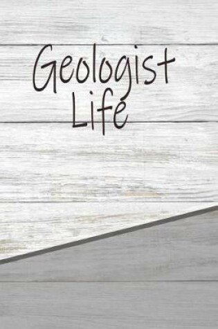 Cover of Geologist Life