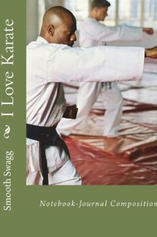 Cover of I Love Karate