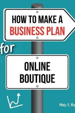 Cover of How To Make A Business Plan For Online Boutique