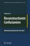 Book cover for Reconstructionist Confucianism