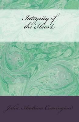 Book cover for Integrity of the Heart