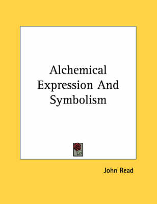 Book cover for Alchemical Expression and Symbolism