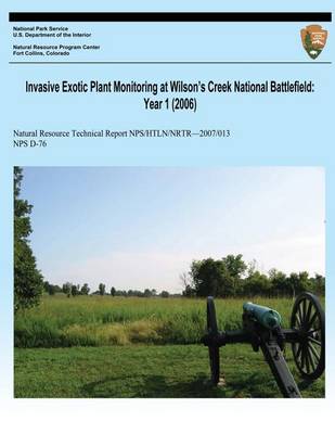 Book cover for Invasive Exotic Plant Monitoring at Wilson's Creek National Battlefield