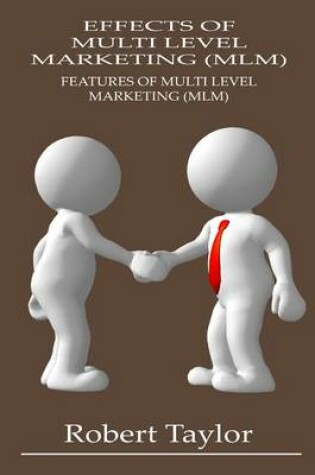 Cover of Effects of Multi Level Marketing (MLM)