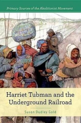 Cover of Harriet Tubman and the Underground Railroad