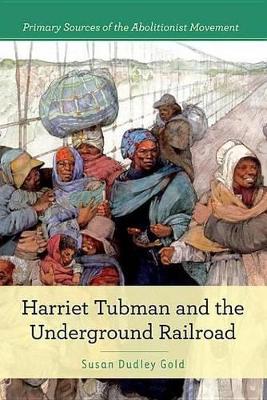 Book cover for Harriet Tubman and the Underground Railroad
