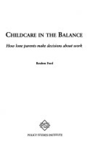 Cover of Childcare in the Balance