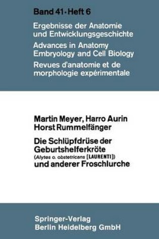 Cover of Die Schlüpfdrüse der Geburtshelferkröte (Alytes o. obstetricans [LAURENTI]) und anderer Froschlurche