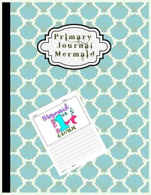 Book cover for Primary Journal Mermaid