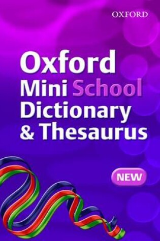 Cover of Oxford Mini School Dictionary and Thesaurus