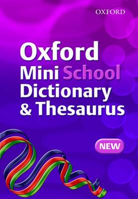 Book cover for Oxford Mini School Dictionary and Thesaurus